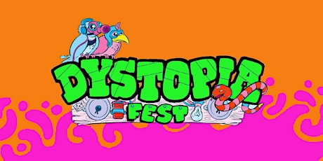Dystopia Outdoor Music Festival primary image