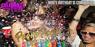 Immagine principale di Poom Poom Tuesdays "Birthday Celebrations" / ViP Table Reservations 