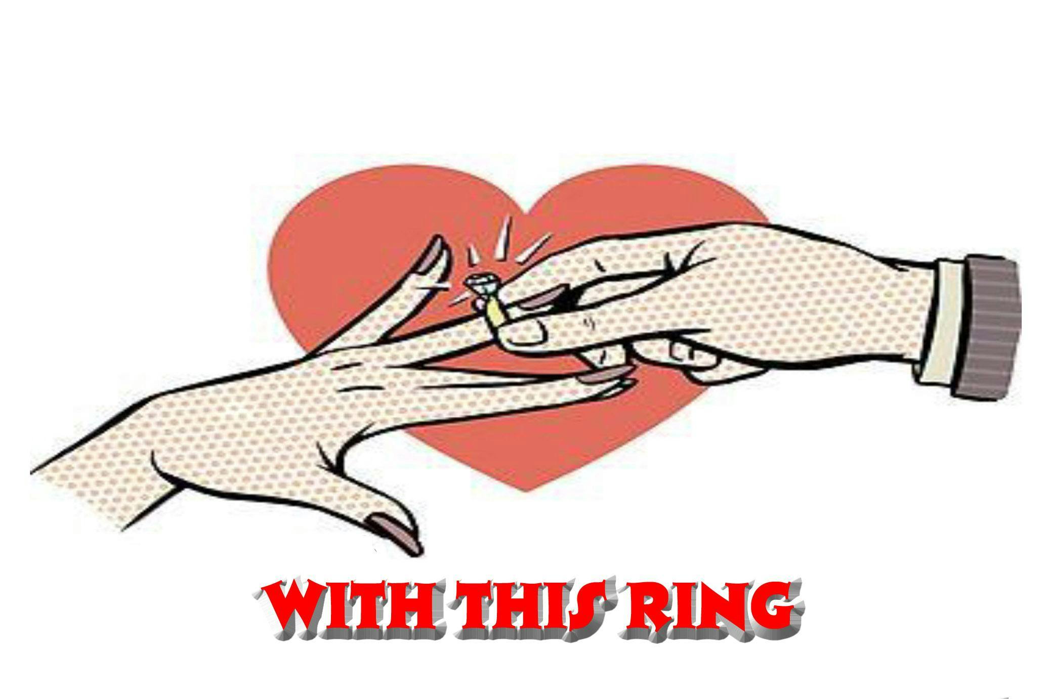  Brook Arts Center features the perfect play for Valentine's Weekend - With This Ring 