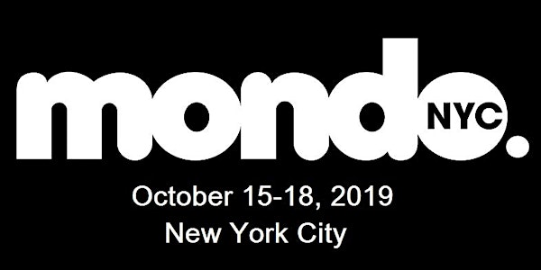 Mondo.NYC 2019 MUSIC FESTIVAL & GLOBAL MUSIC/TECH BUSINESS CONFERENCE