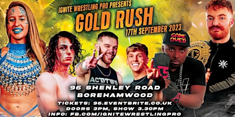Ignite Wrestling Pro- Gold Rush primary image