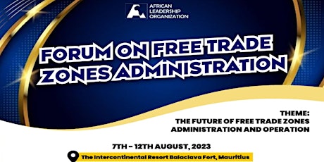 FREE TRADE ZONES ADMINISTRATION FORUM Mauritius 2023 primary image
