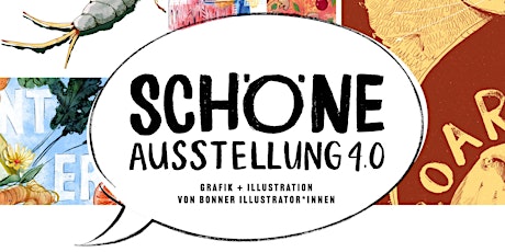 Image principale de Schöne Ausstellung 4.0 - Grafik & Illustration von Bonner IllustratorInnen