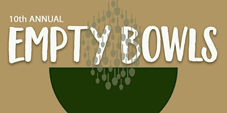 10th Annual Empty Bowls primary image