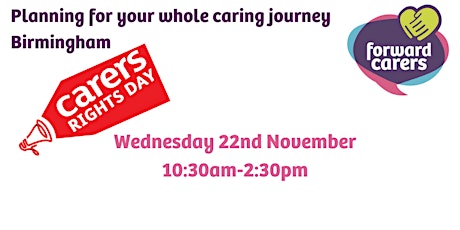 Primaire afbeelding van Planning for your whole caring journey- Forward Carers- Birmingham Event