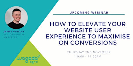 Image principale de How to elevate your website user experience to maximise on conversions