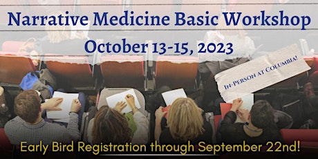Fall Narrative Medicine Basic Workshop: October 13-15, 2023 primary image