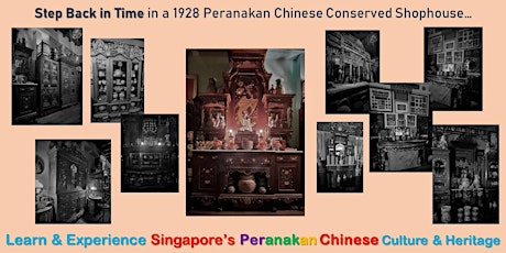 Learn & Experience Singapore's  Peranakan Chinese Culture & Heritage (Mar)