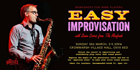 Easy Improvisation with Simon Currie (Saxophone Workshop) primary image