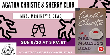 Agatha Christie + Sherry Club chats MRS. MCGINTY'S DEAD primary image