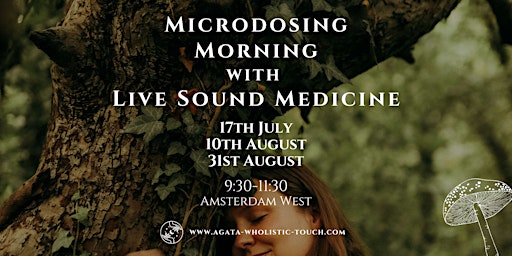Microdosing Morning with Live Sound Medicine, Amsterdam West primary image