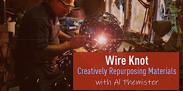 Wire Knot: Creatively Repurposing Materials