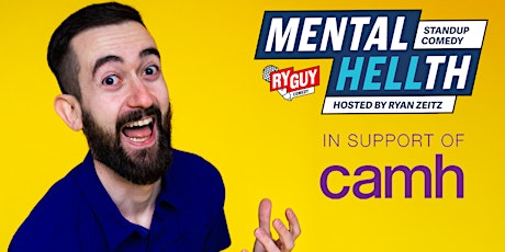 Imagen principal de Mental HELLth - Stand-Up Comedy In Support Of CAMH