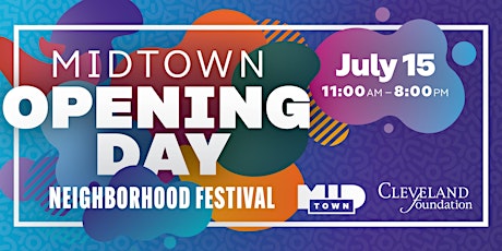 Imagem principal do evento MidTown Opening Day: Embracing Growth, Community, and Opportunity