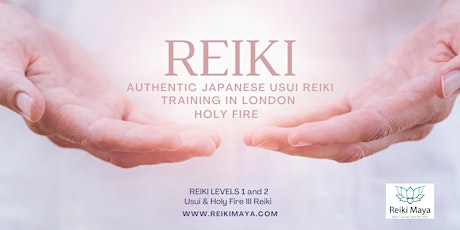 Reiki  Levels 1&2 • Usui- Holy Fire III primary image