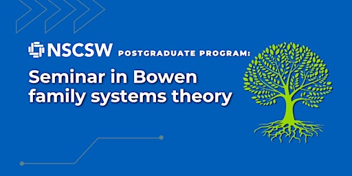 Primaire afbeelding van NSCSW postgraduate seminar: Bowen family systems theory