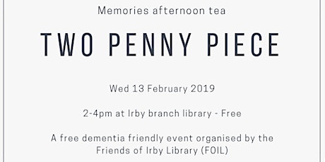 Two Penny Piece - Memories Afternoon Tea primary image