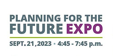 Primaire afbeelding van Planning for the Future Expo