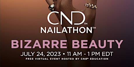 Imagen principal de CND™ NAILATHON™ - Bizarre Beauty