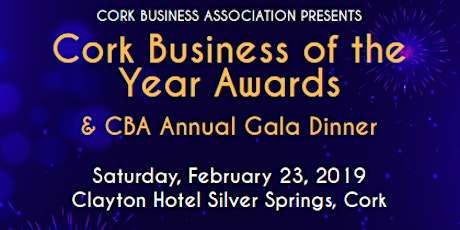 CBA Gala Dinner and Cork Business of the Year Awards 2018 primary image