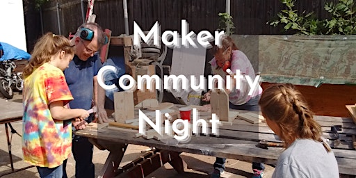 Imagem principal do evento Maker Community Night