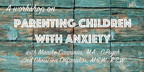 Parenting Children with Anxiety primary image