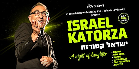 Image principale de Israel Katorza - A Night of Laughter