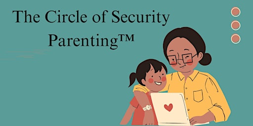 Image principale de Circle of Security Parenting