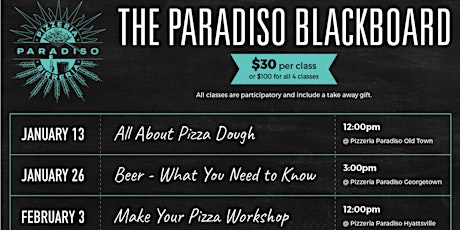 The Paradiso Blackboard – Pizza and Beer Class (Make Your Pizza Workshop) primary image