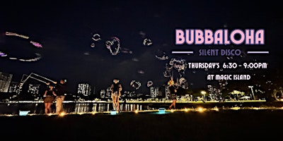 Imagem principal do evento Giant Bubble Sunset Silent Disco