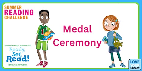 Medal Ceremony (Summer Reading Challenge 2023)@ Rugby Library primary image
