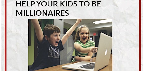 Help Your Children Be Millionaires primary image