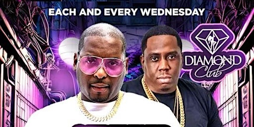 Imagem principal do evento CERTIFIED WEDNESDAYS AT DIAMOND CLUB  WITH DJ SELF & DJ LOVE DINERO