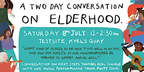 Reimagining Elderhood: Neighbourhood Conversation primary image