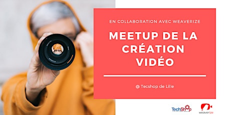 Image principale de Meetup de la Création Vidéo #2