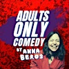 Logotipo de Adults ONLY Comedy by Anna Beros