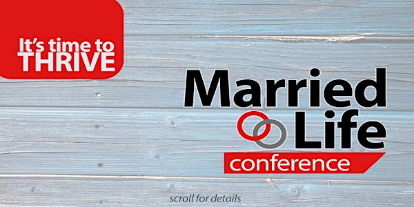 Married Life Conference
