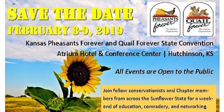 2019 Kansas Pheasants Forever & Quail Forever State Convention primary image