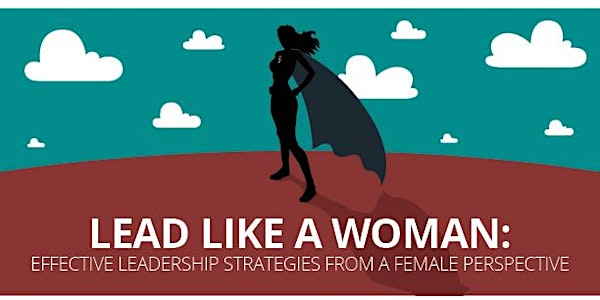 The Impact Group Leadership Academy: LEAD LIKE A WOMAN