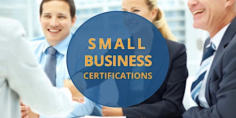 Small Business Certifications: Are they right for your small business? primary image