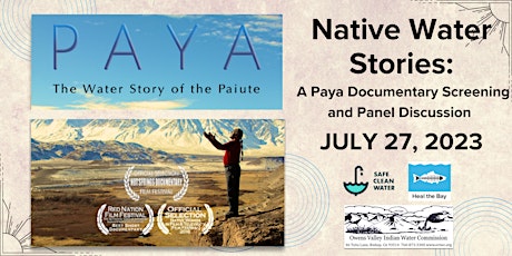 Native Water Stories: A Paya Film Screening and Panel Discussion primary image