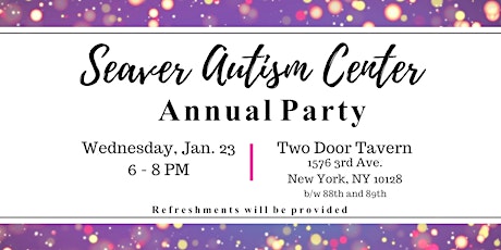 Seaver Autism Center Annual Party  primary image