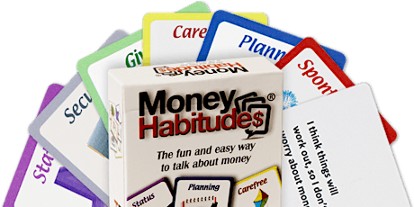 Money Habitudes- Where money, emotions and life meet! primary image