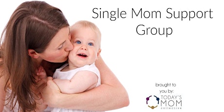 Single Mom Support Group (Meet and Greet) primary image