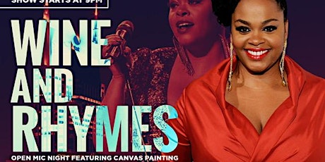 Wine & Rhymes Open Mic Night: A Tribute to Jill Scott primary image