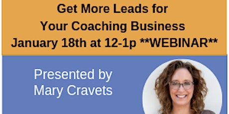 Get More Leads for Your Coaching Business primary image