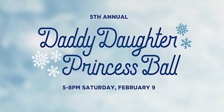 Daddy Daughter Princess Ball 2019 - Duluth (Saturday) primary image