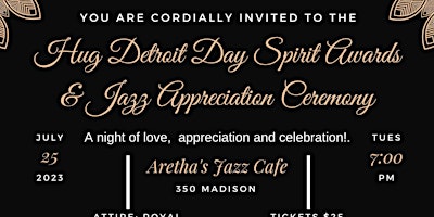 Hug Detroit Spirit Awards  &The Preservation of Jazz Appreciation  Ceremony primary image