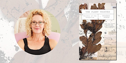 Author talk: Prue Gibson on The Plant Thieves primary image