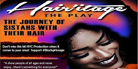 HAIRitage the Play in Flint, Michigan primary image